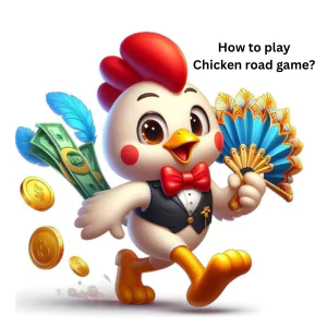 How to Play Chicken Road Game
