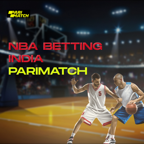 NBA Betting India Parimatch: Complete Guide for 2025