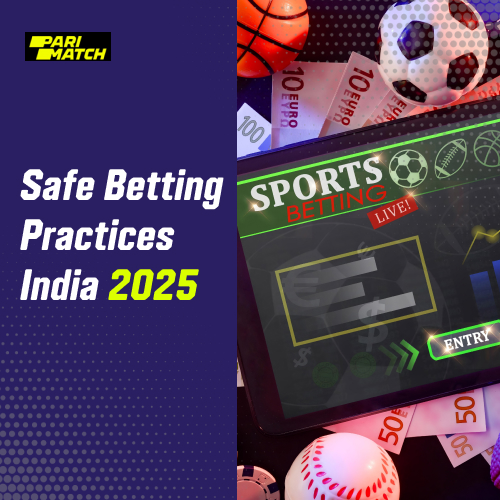 Safe Betting Practices India 2025: A Guide for Responsible Punters