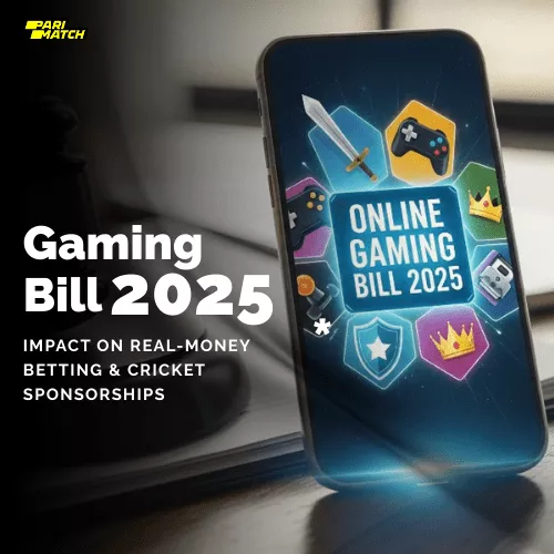 India Gaming Bill 2025: Impact on Real-Money Betting & Cricket Sponsorships