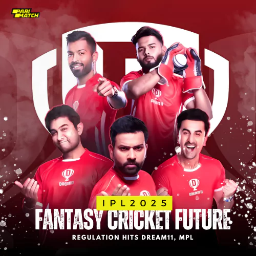 Fantasy Cricket Future IPL 2025: Regulation Hits Dream11, MPL