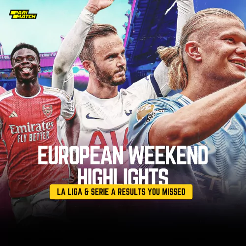 European Weekend Highlights: EPL, La Liga & Serie A Results You Missed