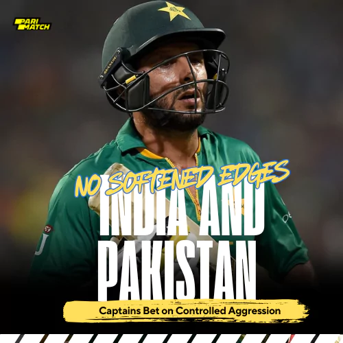 No Softened Edges: India vs Pakistan Controlled Aggression