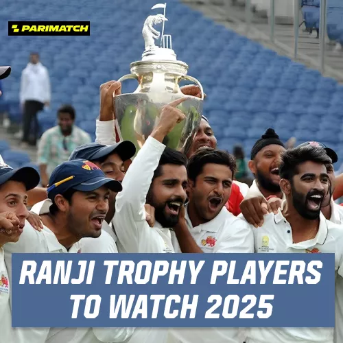 Ranji Trophy Players to Watch 2025–26: Top Performers & Future India Stars to Follow