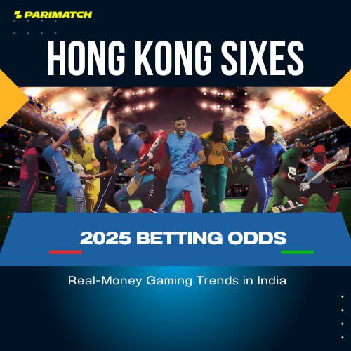 Hong Kong Sixes 2025 Betting Odds: India vs Pakistan 6‑Over Thriller & Real‑Money Gaming Trends in India